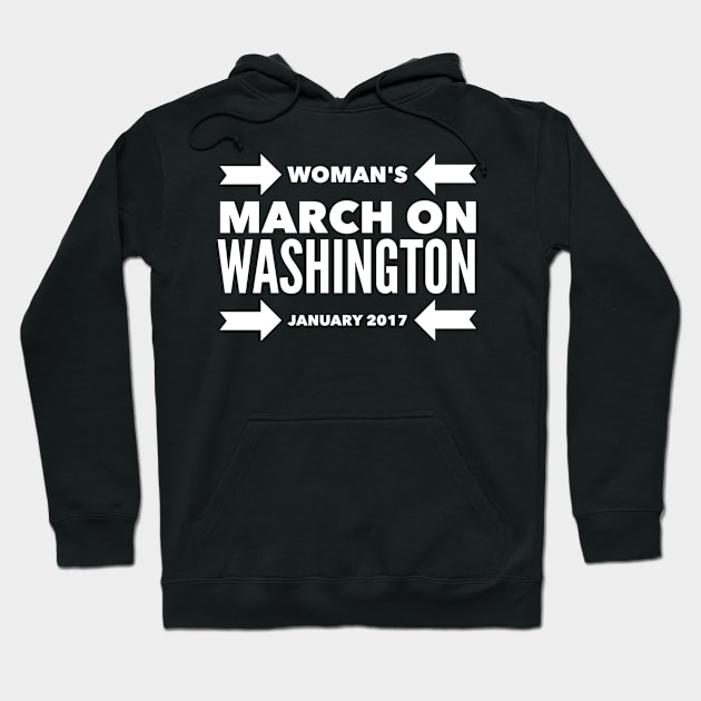 Woman's March On Hoodie by lovetees